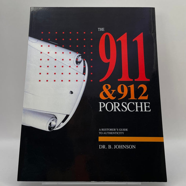 The 911 & 912 Porsche