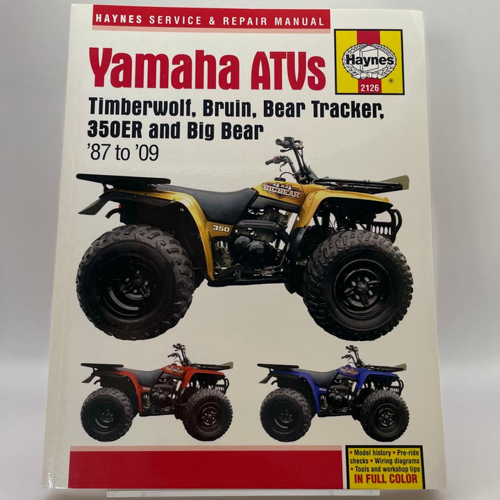Yamaha ATVs Timberwolf, Bruin, Bear Tracker, 350ER and Big Bear 1987 - 2009 – Reparaturanleitung (Haynes)