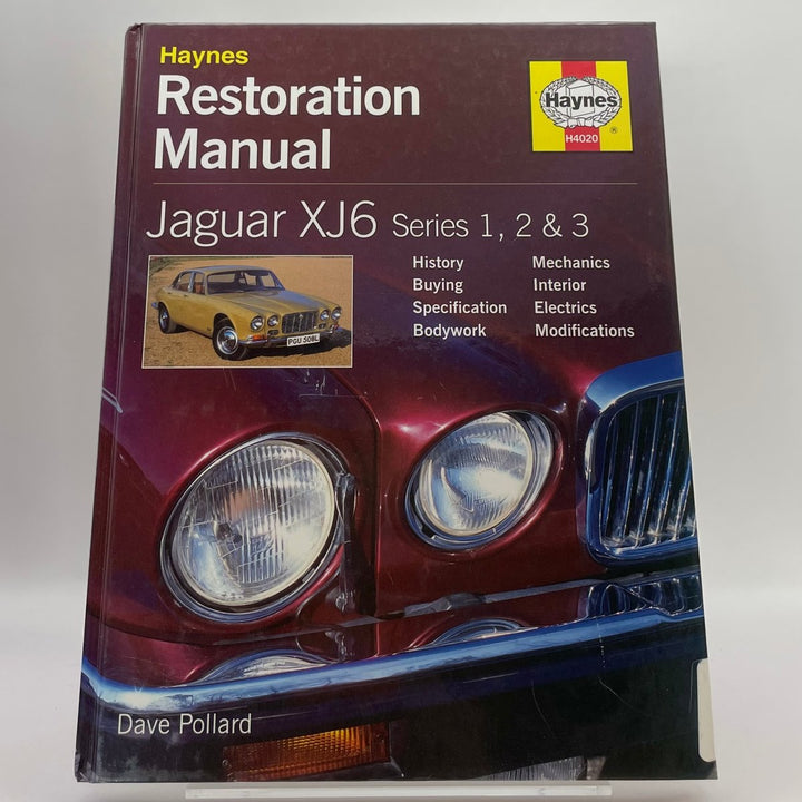 Jaguar XJ6 Restoration Manual (Restoration Manuals) (Haynes)