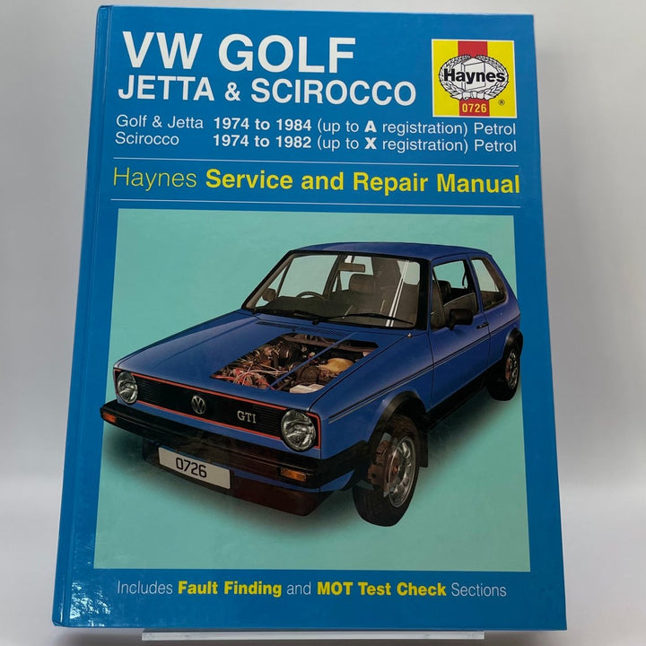 Volkswagen Golf, Jetta and Scirocco – Reparaturanleitung (Haynes)