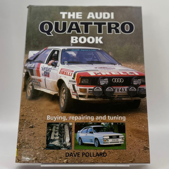 The Audi Quattro book (Haynes)