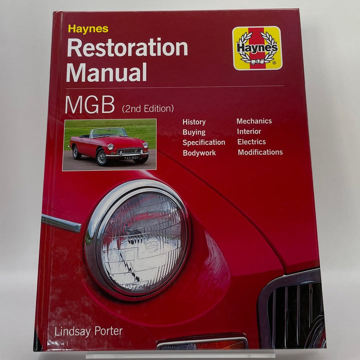 MG MGB Restoration Manual (Restoration Manuals) (Haynes)