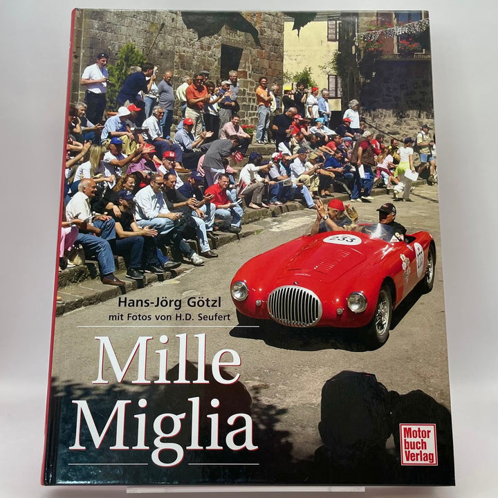 Mille Miglia – Typenchronik