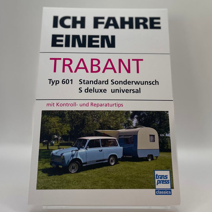 Ich fahre einen Trabant – neues quadratisches Originalfoto 9783613717558