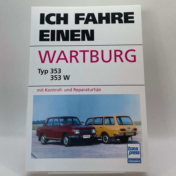 Ich fahre einen Wartburg – neues quadratisches Originalfoto 9783613717565