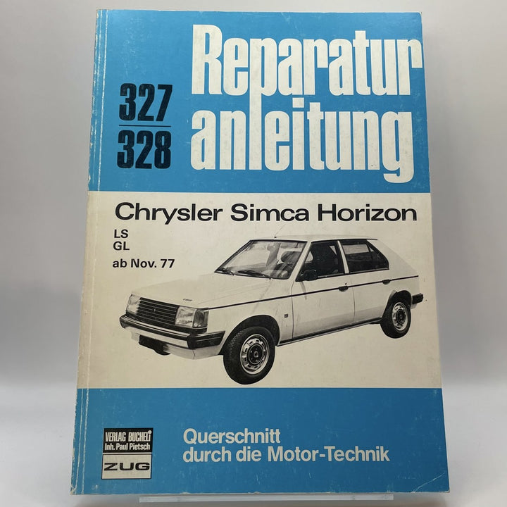 Chrysler Simca Horizon - Reparaturbuch – Originalfoto des Exemplars