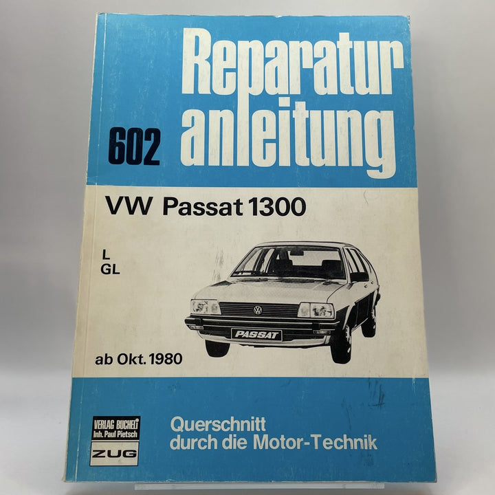 VW Passat Reparaturanleitung und Werkstatthandbuch – Originalfoto des Exemplars