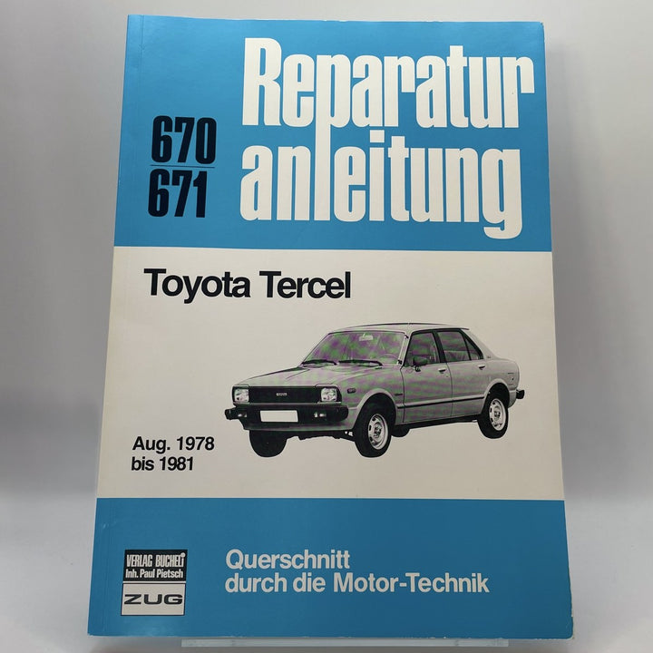 Toyota Tercel – Reparaturanleitung – Originalfoto des Exemplars
