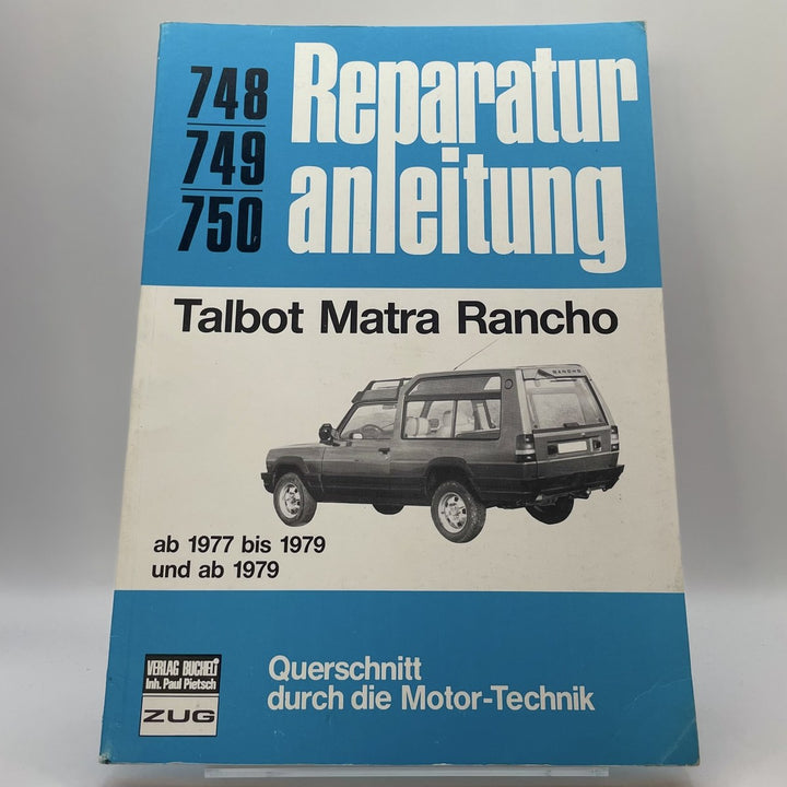 Talbot Matra Rancho ab 1977 - Reparaturbuch – Originalfoto des Exemplars