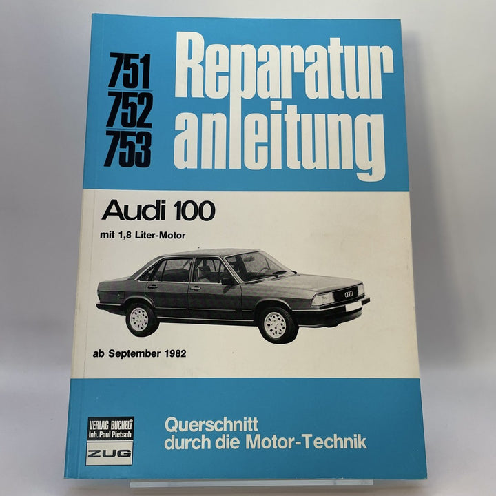 Audi 100 - Reparaturbuch – Originalfoto des Exemplars