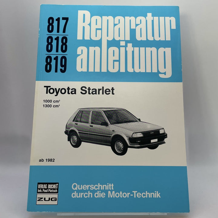 Toyota Starlet 1000/1300 cm³ – Reparaturanleitung – Originalfoto des Exemplars