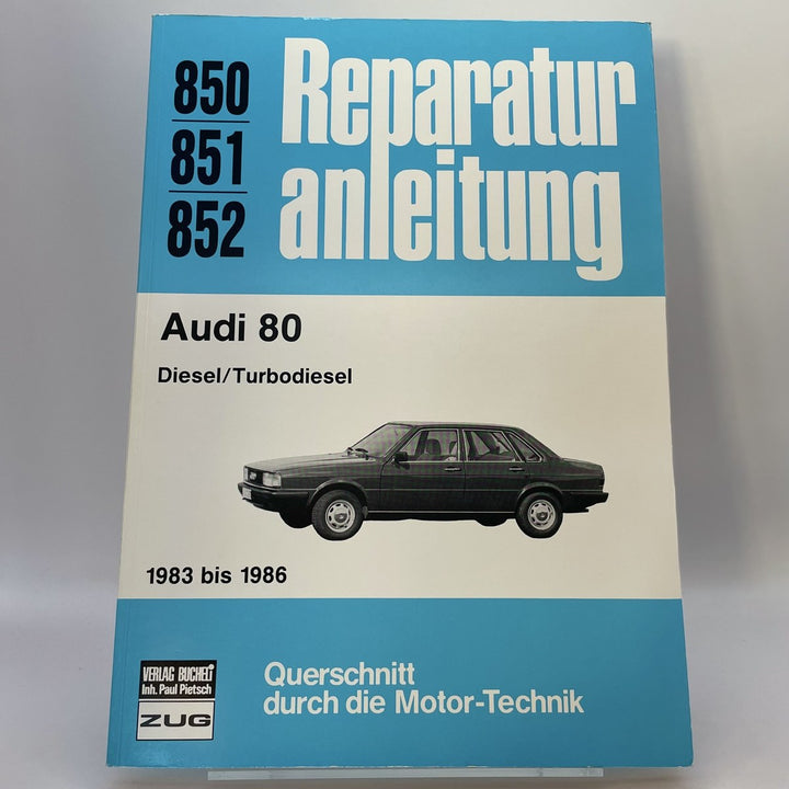Audi 80 Diesel/Turbodiesel, 1983-86 – Reparaturanleitung – Originalfoto des Exemplars
