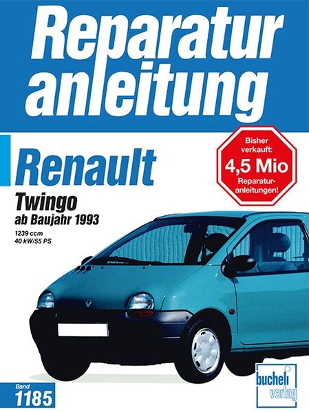 Renault Twingo ab Baujahr 1993 - Reparaturbuch, Buchcover