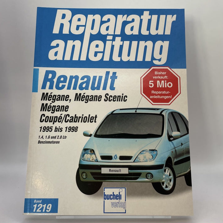 Renault Megane/Megane Scenic, Benziner – Reparaturanleitung – Originalfoto des Exemplars