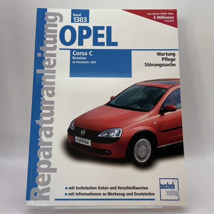 Opel Corsa C - Benziner, alle Otto-Motoren, 00-06 - Reparaturbuch – Originalfoto des Exemplars
