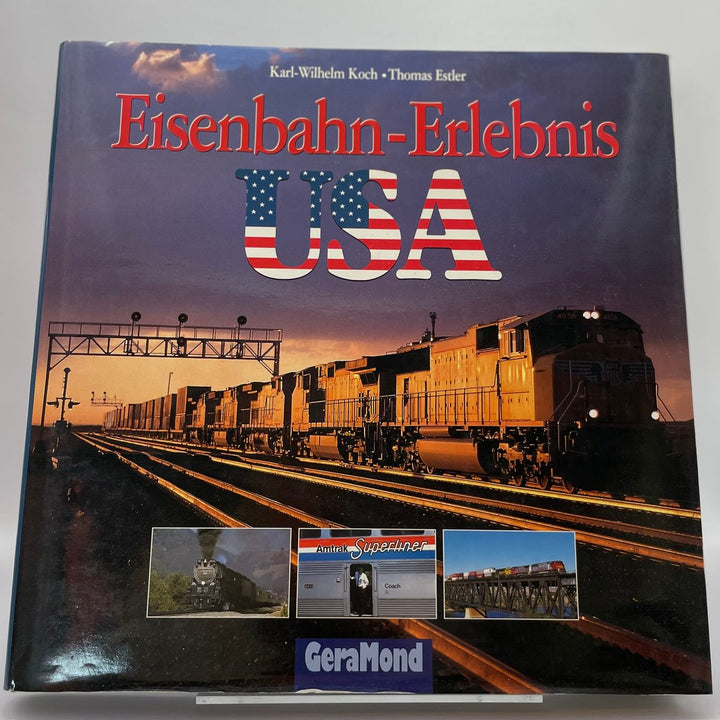 Eisenbahn - Erlebnis USA – Typenchronik