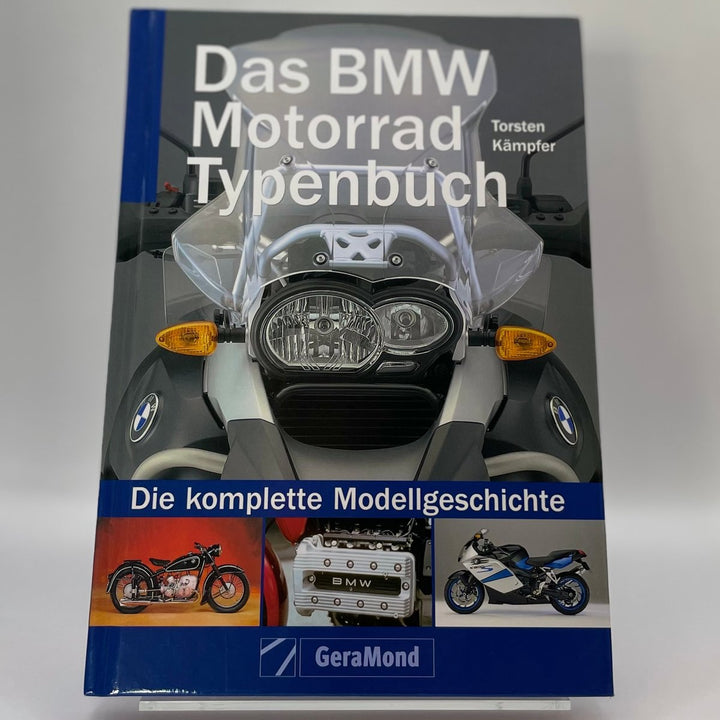 Das BMW Motorrad Typenbuch – Typenchronik
