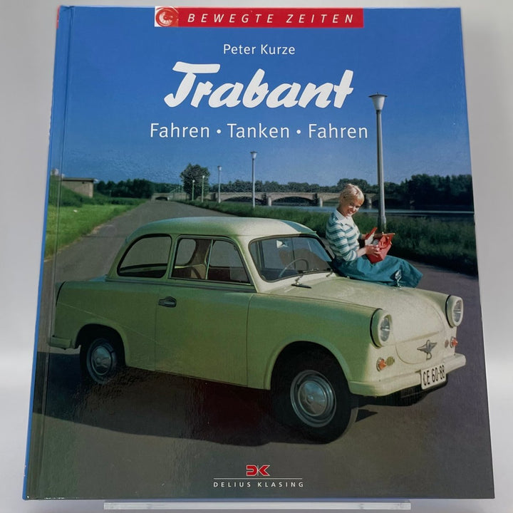 Trabant – Typenchronik