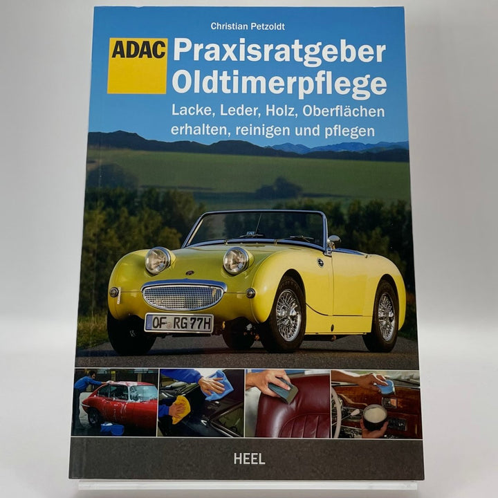 Praxisratgeber Oldtimerpflege