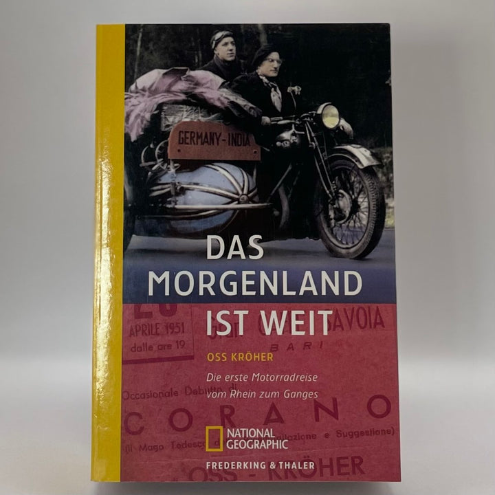 Das Morgenland ist weit