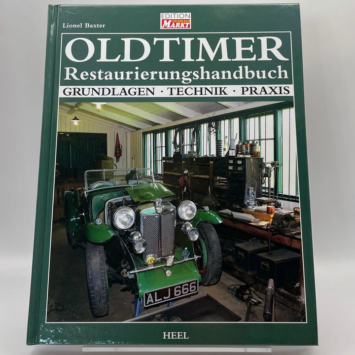 Oldtimer Restaurierungshandbuch – Reparaturanleitung