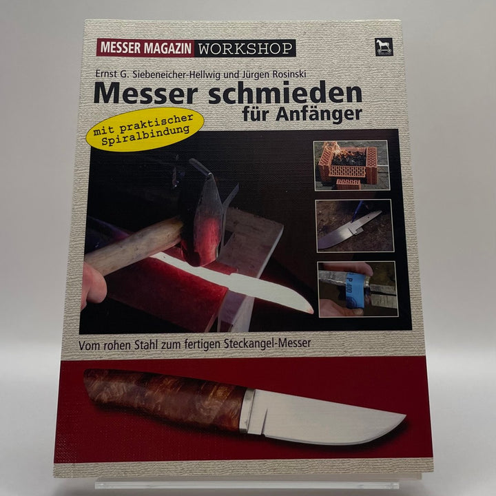 Messer schmieden für Anfänger