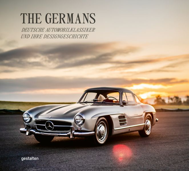 The Germans – Deutsche Automobilklassiker und ihre Designgeschichte, Buchcover