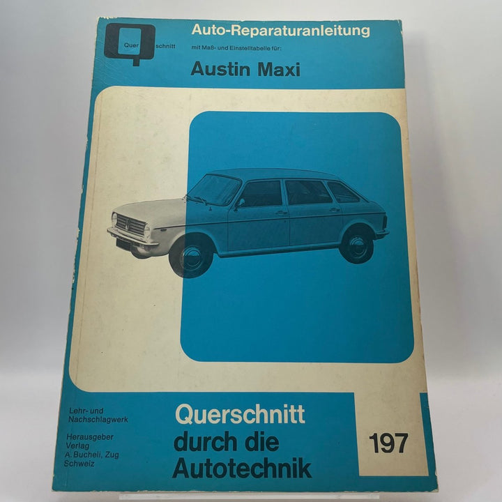 Austin Maxi – Reparaturanleitung – neues quadratisches Originalfoto 9783716812587