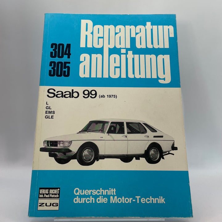 Saab 99 ab 1975 – Reparaturanleitung