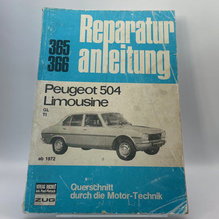Peugeot 504 Limousine GL/TI, ab 1972 – Bd. 365/366 – neues quadratisches Originalfoto 9783716814512