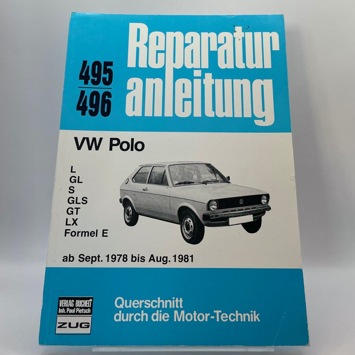 VW Polo – Reparaturanleitung · Bd. 495/496 – neues quadratisches Originalfoto 9783716815397