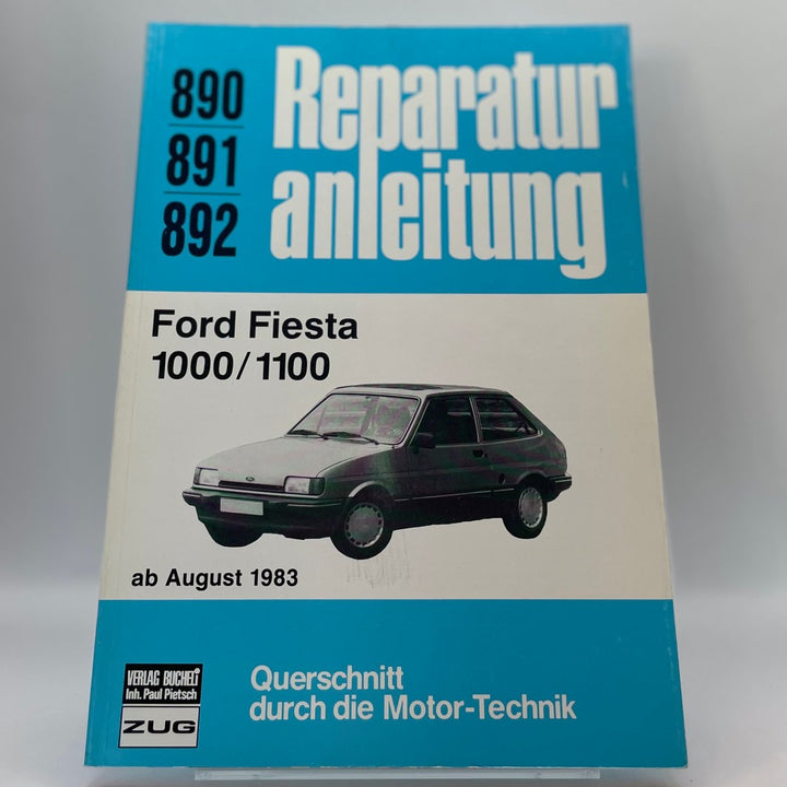 Ford Fiesta 1000/1100 – Reparaturanleitung · Bd. 890/891 – neues quadratisches Originalfoto 9783716817315