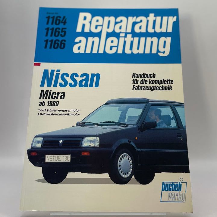 Nissan Micra ab 1989 – Reparaturanleitung – neues quadratisches Originalfoto 9783716818626