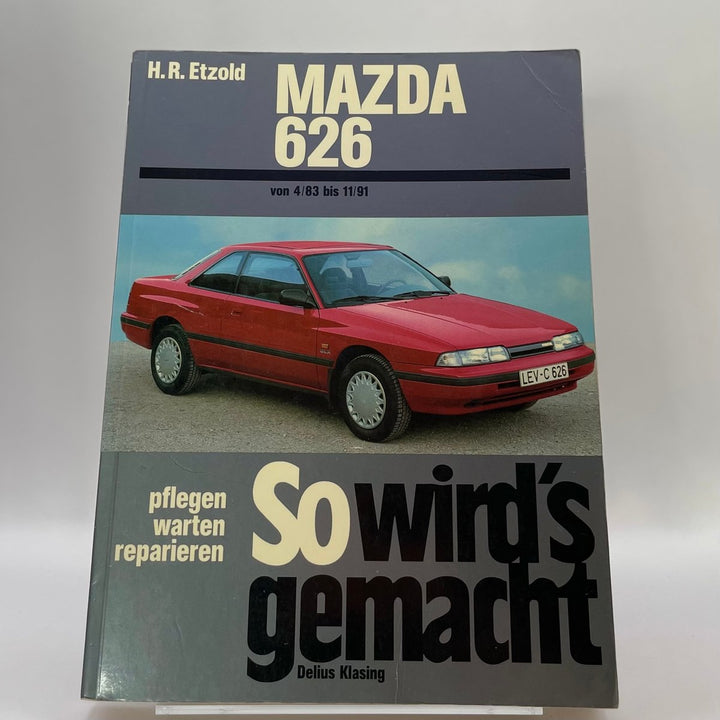 Mazda 626 von 4/83 bis 11/91 – Reparaturanleitung – neues quadratisches Originalfoto 9783768807807