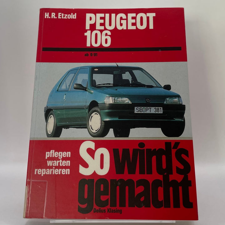 Peugeot 106 9/91-7/03 (9/91–7/03) – Reparaturanleitung – neues quadratisches Originalfoto 9783768808712