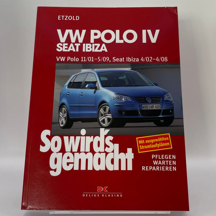 VW Polo IV 11/01-5/09, Seat Ibiza 4/02-4/08 (11/01–5/09) – Reparaturanleitung – neues quadratisches Originalfoto 9783768815352
