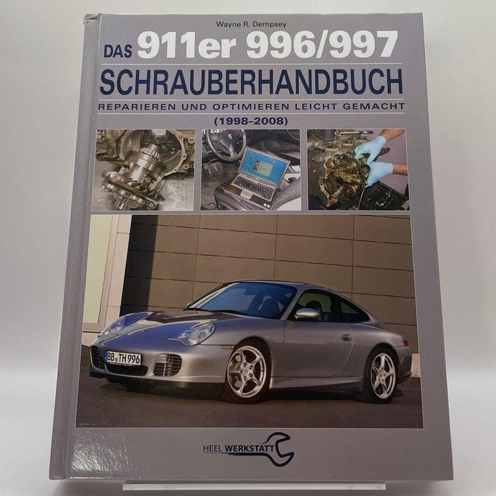 Das 911er 996/997 Schrauberhandbuch (1998–2008) – Reparaturanleitung – neues quadratisches Originalfoto 9783958430075