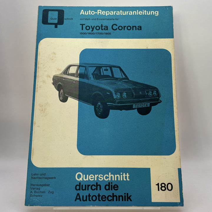 Toyota Corona 1500/1600/1700/1900 – Reparaturanleitung · Querschnitt durch die Autotechnik Bd. 180 – Originalfoto des Exemplars