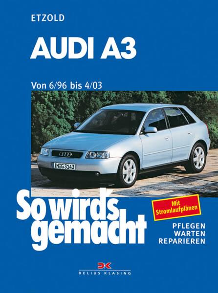 Audi A3 6/96 bis 4/03 - Reparaturbuch, Buchcover