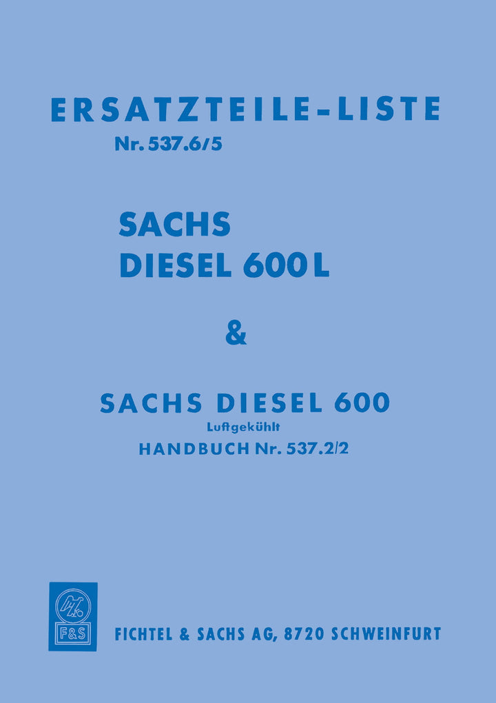 Sachs Diesel 600 L Betriebsanleitung Ersatzteilliste, Titelseite