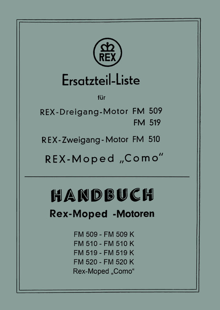 Rex FM509 FM510 FM519 Betriebsanleitung Ersatzteilkatalog, Titelseite