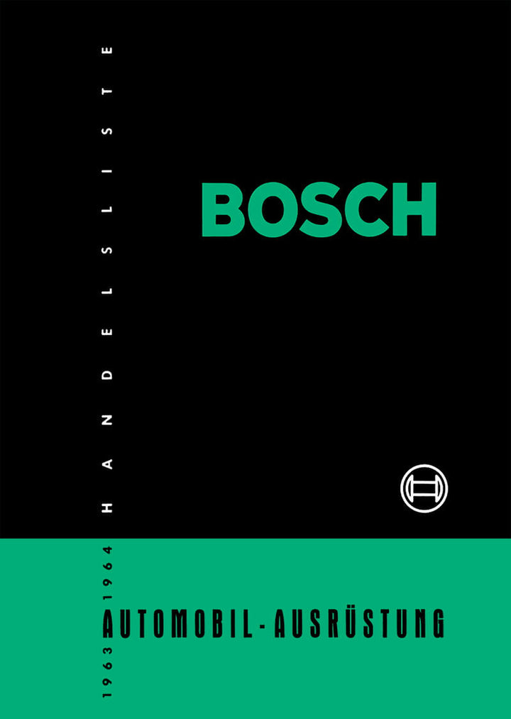Bosch Automobil-Ausrüstung - Handelsliste 1963 - 1964, Titelseite