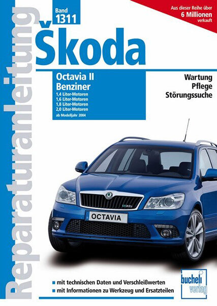 Skoda Octavia II Benziner ab 2004 - Reparaturbuch