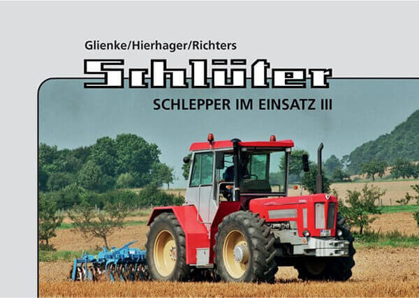 Schlüter - Schlepper im Einsatz III
