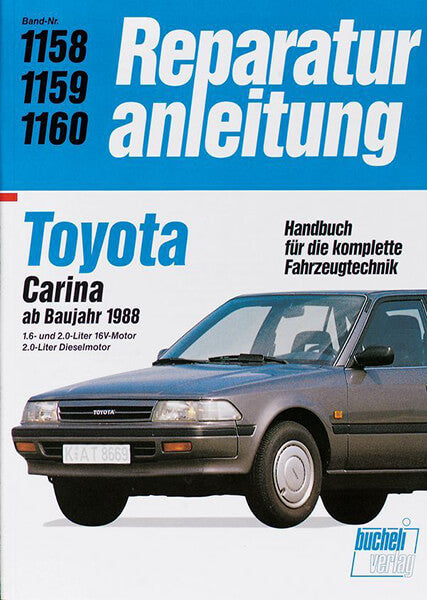 Toyota Carina ab 1988 - Reparaturbuch