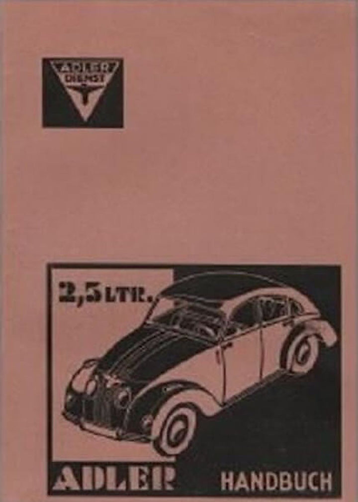Adler 2.5 ltr. Wagen Bedienungsanleitung, Buchcover