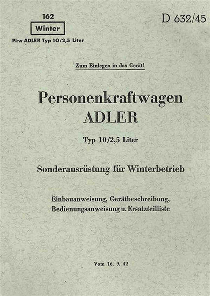 Adler Typ 10/2,5 Liter Sonderausrüstung für Winterbetrieb, Buchcover