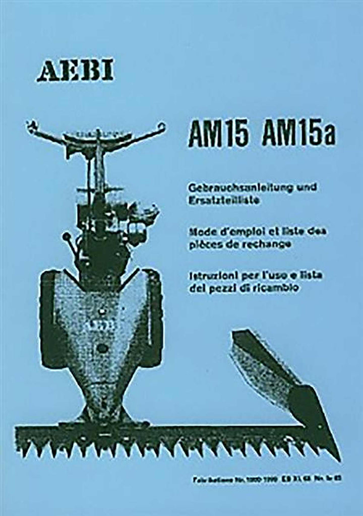 Aebi AM15 und AM15a Betriebsanleitung und Ersatzteilliste, Buchcover