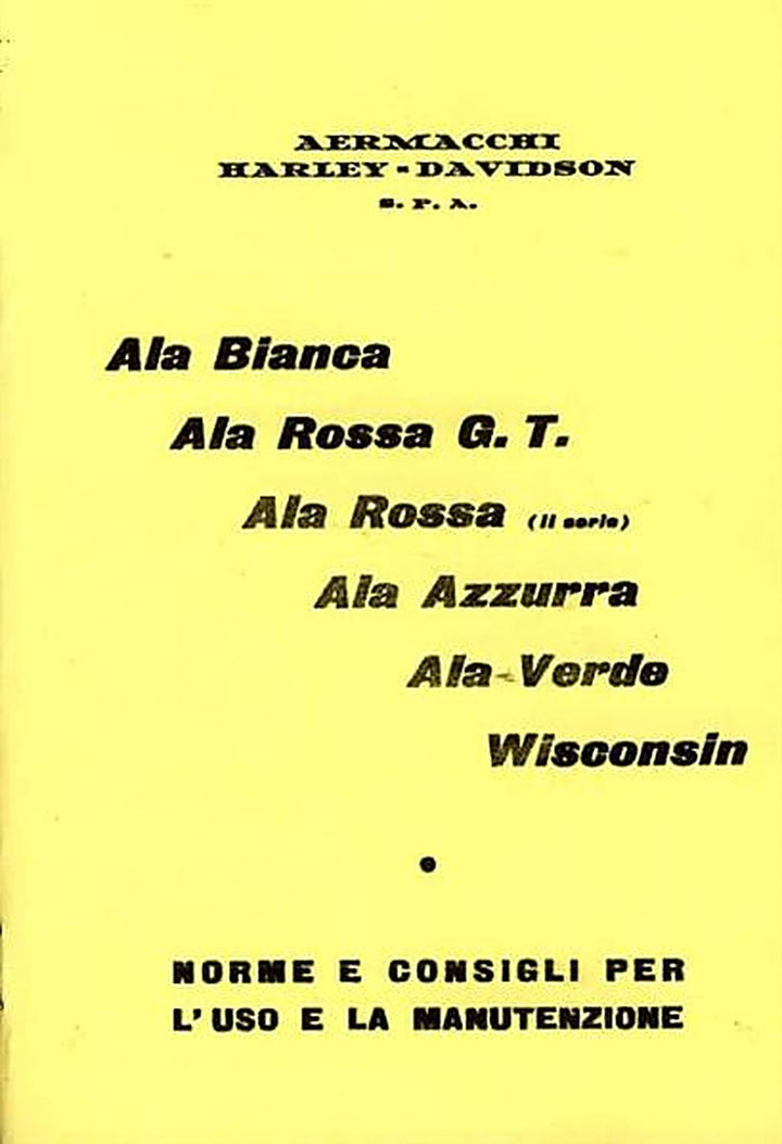 Harley-Davidson Aermacchi Ala Bianca, Ala Rossa G.T., Ala Rossa (2.Serie), Ala Azzurra, Ala Verde, Wisconsin, manuale operativo, Buchcover