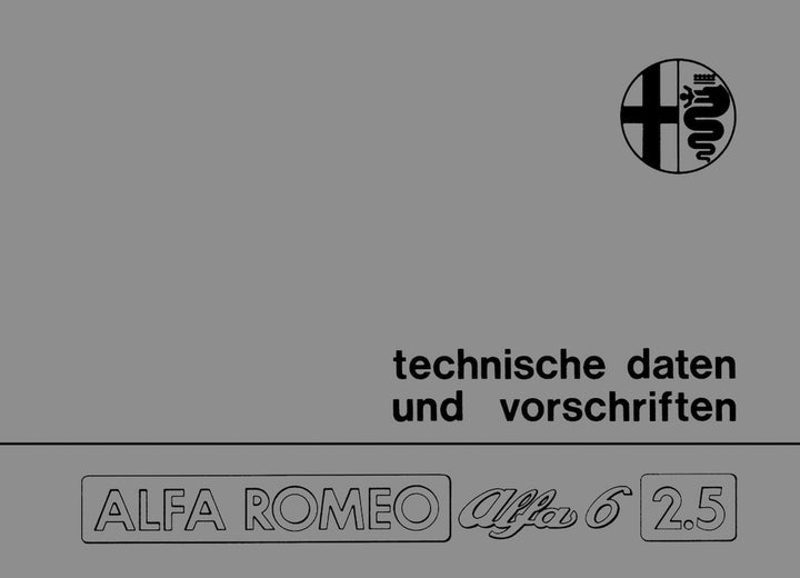 Alfa 6 - 2,5 technische Daten und Vorschriften, Buchcover